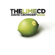 The Lime CD by David Crowder Band