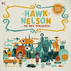 Hawk%20Nelson%20Is%20My%20Friend