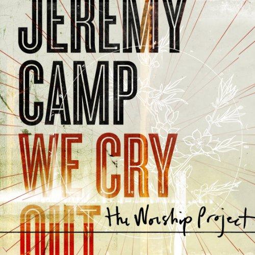 We%20Cry%20Out%20The%20Worship%20Project
