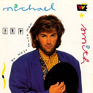 Go West Young Man by Michael W. Smith