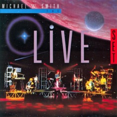 The Live Set by Michael W. Smith
