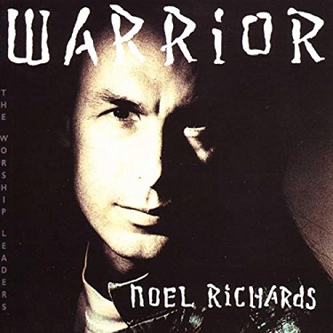 Get track listing & request songs from album Warrior by Noel Richards.