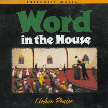:-) NEW :-) = Word In The House by Motor City Mass Choir