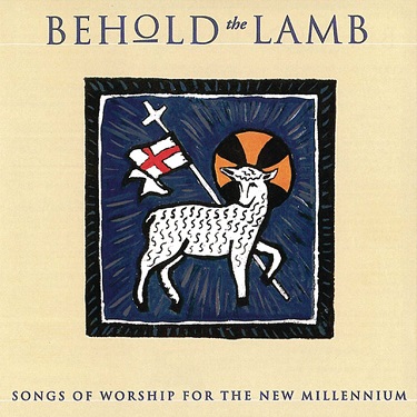 :-) NEW :-) = Behold The Lamb by Renewal Music