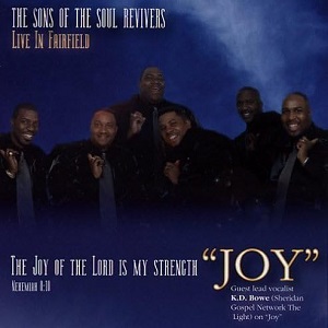 :-) COMING SOON :-) = Live In Fairfield:Joy by Sons Of The Soul Revivers