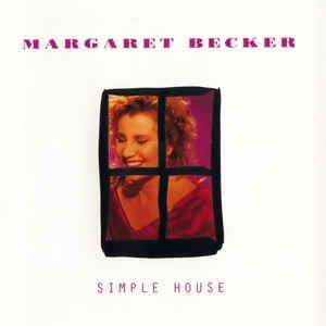 :-) NEW :-) = Simple House by Margaret Becker